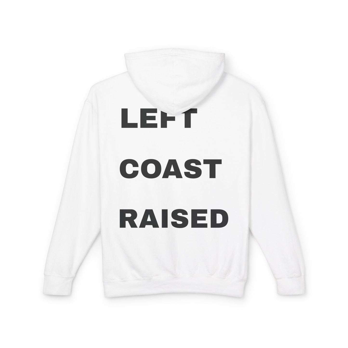 Left Coast Raised Hoodie